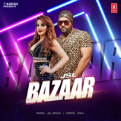 Bazaar - JSL Singh