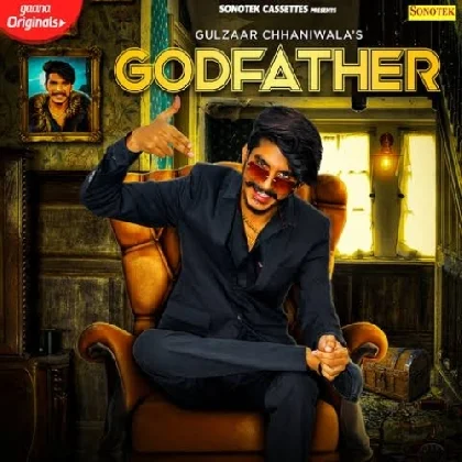 God Father - Gulzaar Chhaniwala