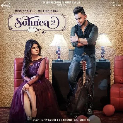 Sohnea 2 - Millind Gaba