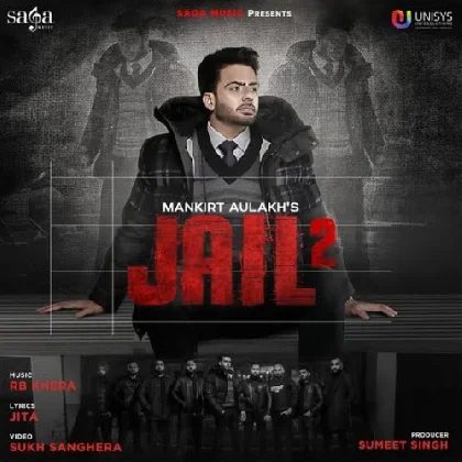 Jail 2 - Mankirt Aulakh