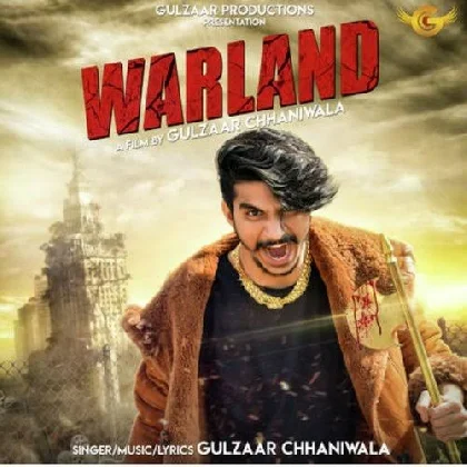 Warland - Gulzaar Chhaniwala