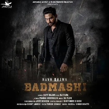 Badmashi - Navv Bajwa