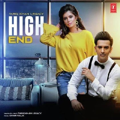 High End - Tariq Khan Legacy