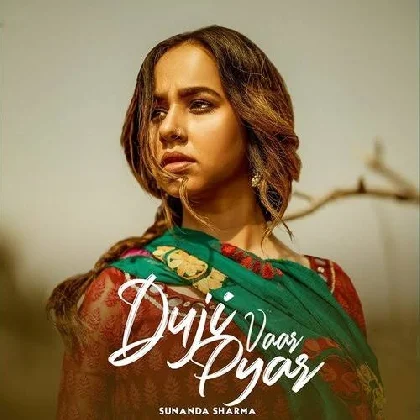 Duji Vaar Pyar - Sunanda Sharma