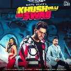 Khush Dilli Da Swag - Sharry Mann