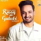 Rang Di Gulabi - Sajjan Adeeb