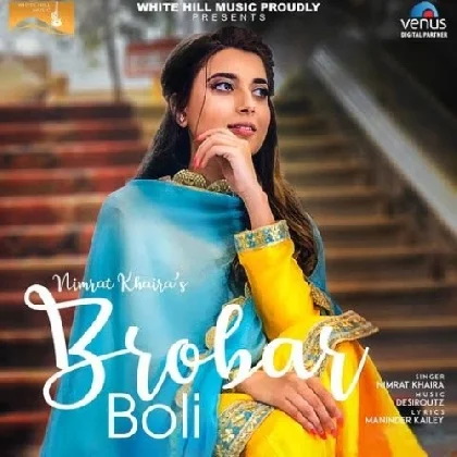 Brobar Boli - Nimrat Khaira