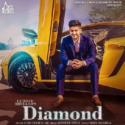 Diamond - Gurnam Bhullar