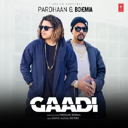 Gaadi - Pardhaan Bohemia Sukhe