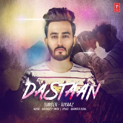 Dastaan - Riyaaz