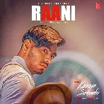 Raani - Karan Sehmbi