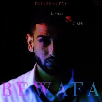 Bewafa - Pavvan