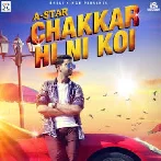 Chakkar Hi Ni Koi - A-Star