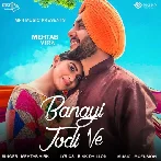 Banayi Jodi Ve - Mehtab Virk