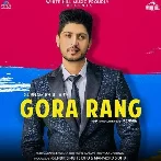 Gora Rang - Gurnam Bhullar