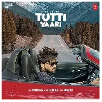 Tutti Yaari - Inder Chahal