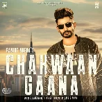 Chakwaan Gaana - Ranjot Nagra