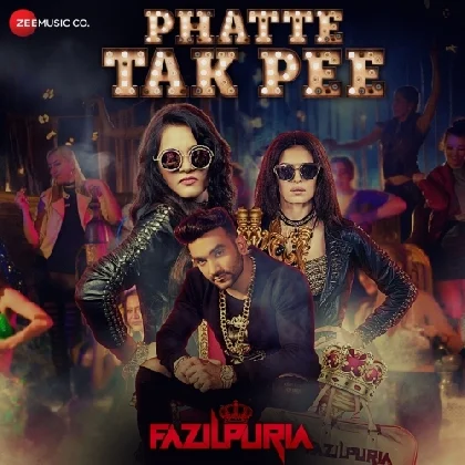 Phatte Tak Pee - Fazilpuria