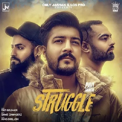 Struggle - Pavi Ghuman