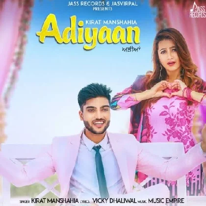 Adiyaan - Kirat Manshahia