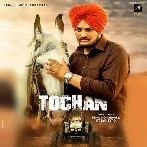 Tochan - Sidhu Moose Wala