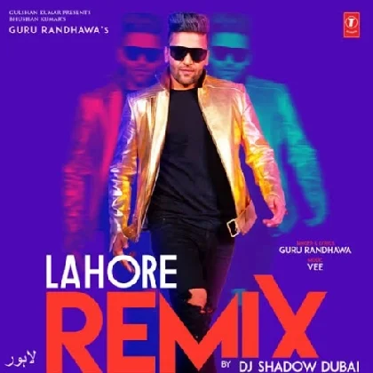 Lahore Remix - DJ Shadow Dubai