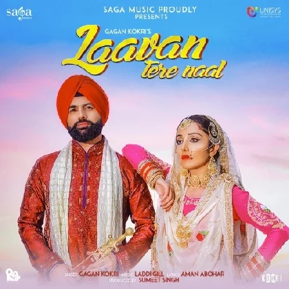 Laavan Tere Naal - Gagan Kokri