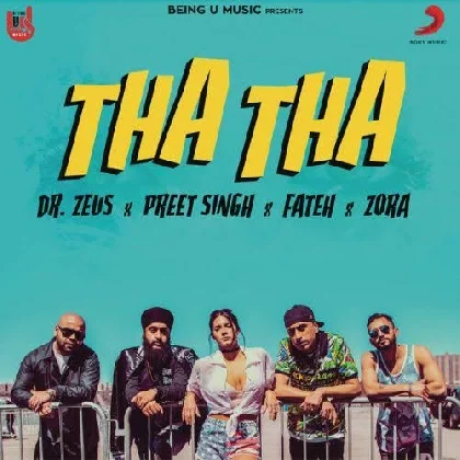 Tha Tha - Dr Zeus n Preet Singh