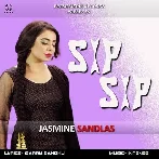 Sip Sip - Jasmine Sandlas