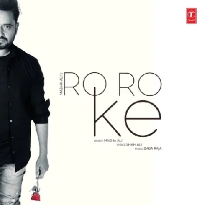 Ro Ro Ke - Masha Ali