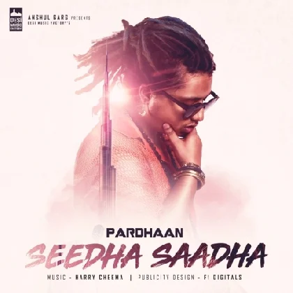 Seedha Saadha - Pardhaan