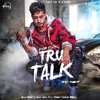 Tru Talk - Jassie Gill