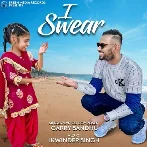 I Swear - Garry Sandhu