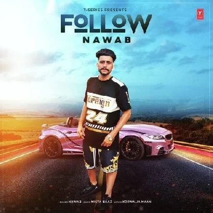 Follow - Nawab