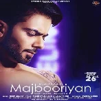 Majbooriyan - Mankirt Aulakh