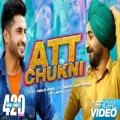 Att Chukni - Ranjit Bawa