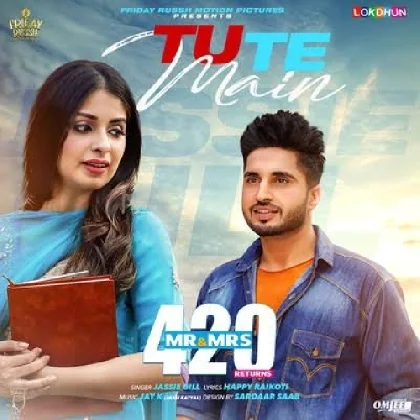 Tu Te Main - Jassie Gill