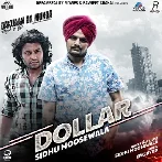 Dollar - Sidhu Moose Wala