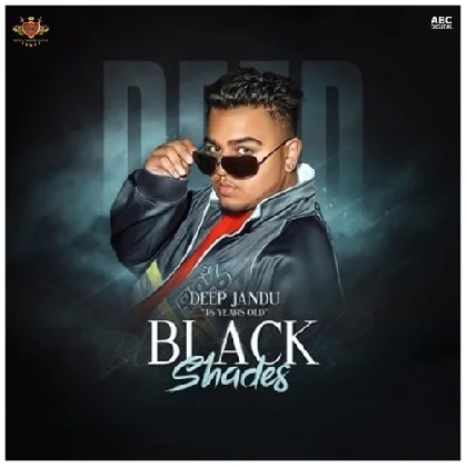 Black Shades - Deep Jandu