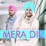 Mera Dil - Rajvir Jawanda