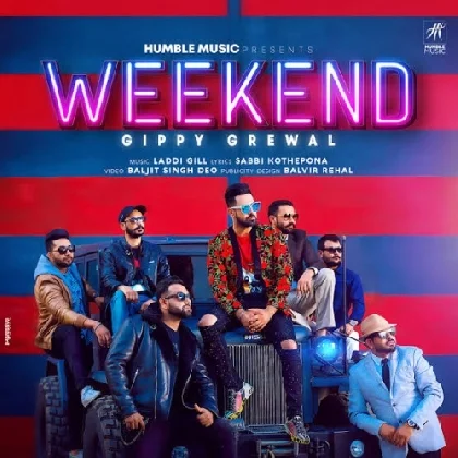 Weekend - Gippy Grewal