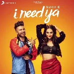 I Need Ya - SukhE