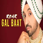 Gal Baat - Diljit Dosanjh