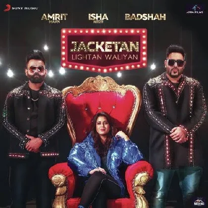 Jacketan Lightan Waliyan - Amrit Maan, Badshah