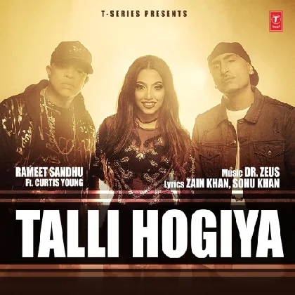 Talli Hogiya - Rameet Sandhu