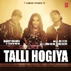 Talli Hogiya - Rameet Sandhu