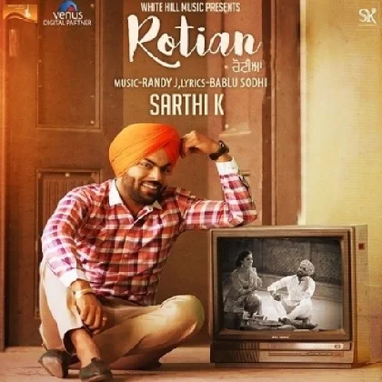 Rotian - Sarthi K