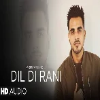 Dil Di Rani - Armaan Bedil