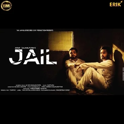 Jail - Amar Sajaalpuria