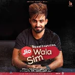 Jio Wala SIM - Resham Singh Anmol